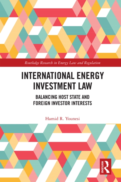 International Energy Investment Law