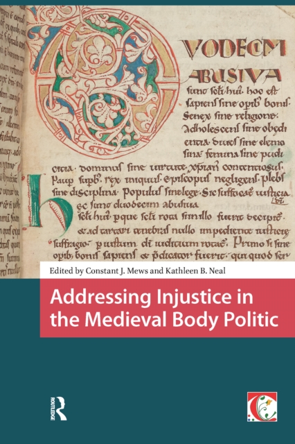 Addressing Injustice in the Medieval Body Politic