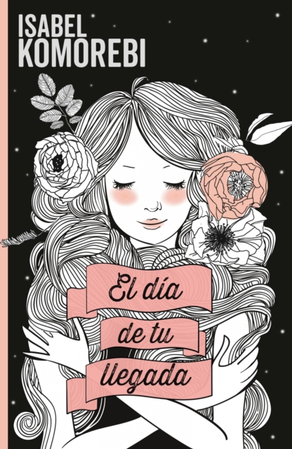 El día de tu llegada