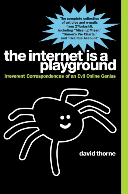 Internet is a Playground