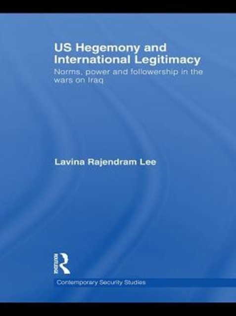 US Hegemony and International Legitimacy