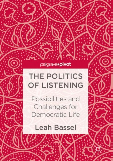 Politics of Listening
