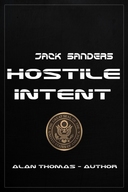 Hostile Intent