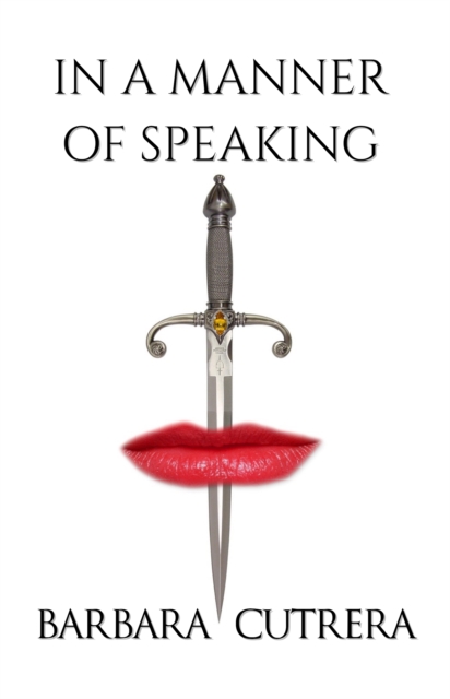 In a Manner of Speaking
