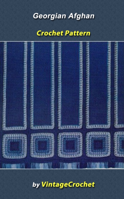 Georgian Afghan Vintage Crochet Pattern