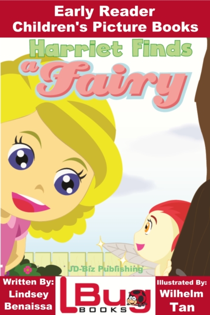 Harriet Finds a Fairy: Early Reader - Children's Picture Books