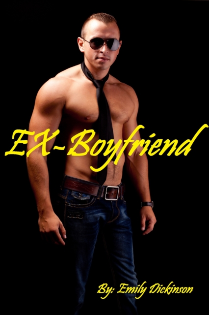 Ex Boyfriend