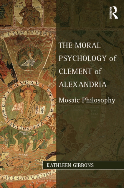 Moral Psychology of Clement of Alexandria