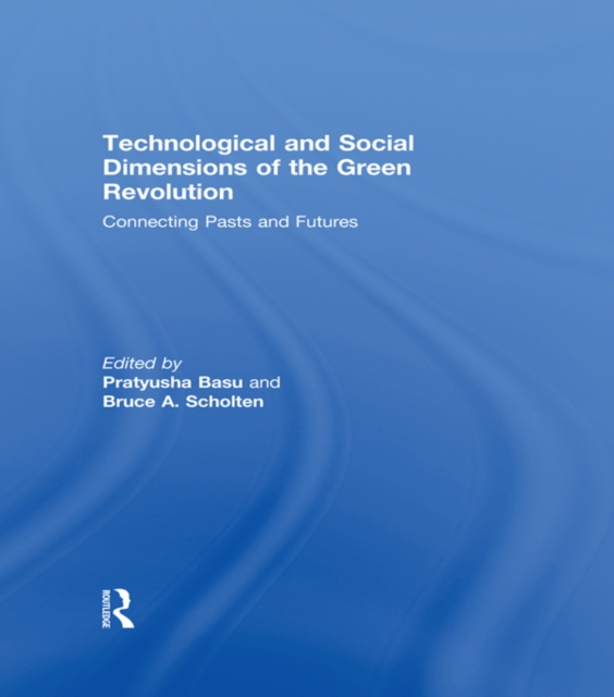 Technological and Social Dimensions of the Green Revolution