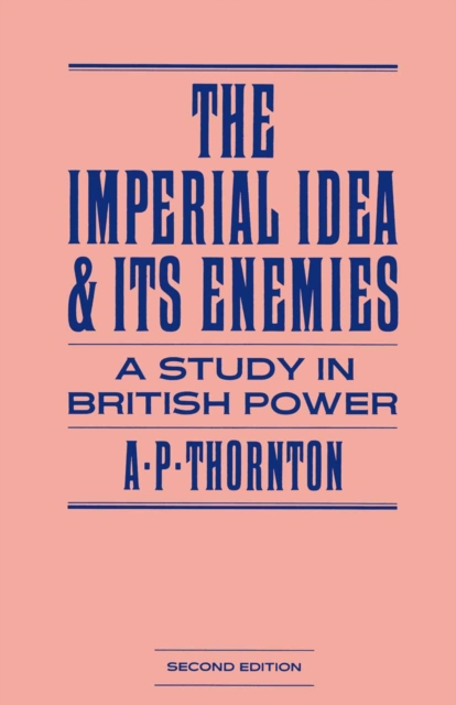 Imperial Idea and its Enemies