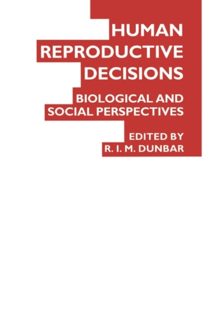 Human Reproductive Decisions