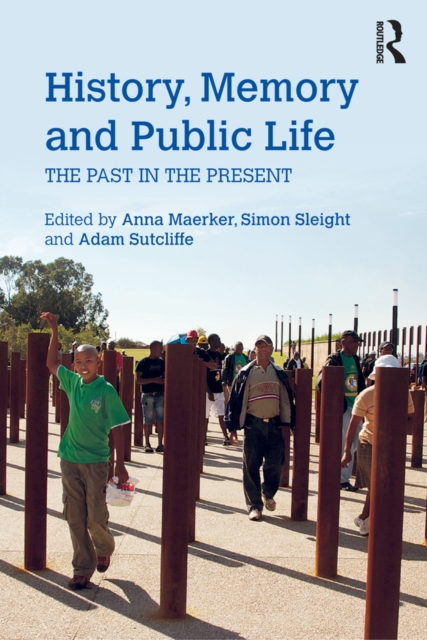 History, Memory and Public Life