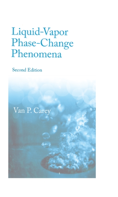 Liquid Vapor Phase Change Phenomena