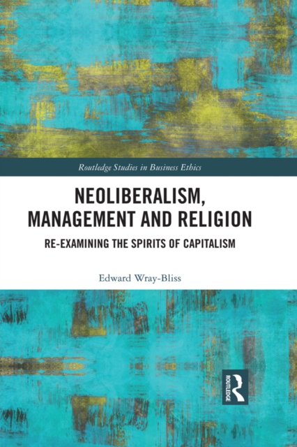Neoliberalism, Management and Religion