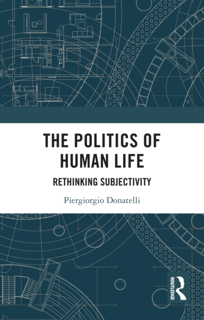 Politics of Human Life