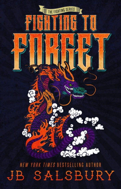 Fighting to Forget (Fighting Series #3)