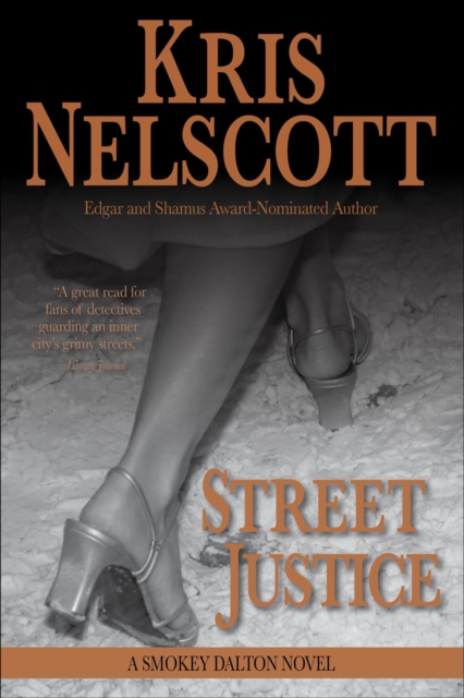 Street Justice: A Smokey Dalton Novel