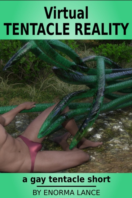 Virtual Tentacle Reality: A Gay Tentacle Short