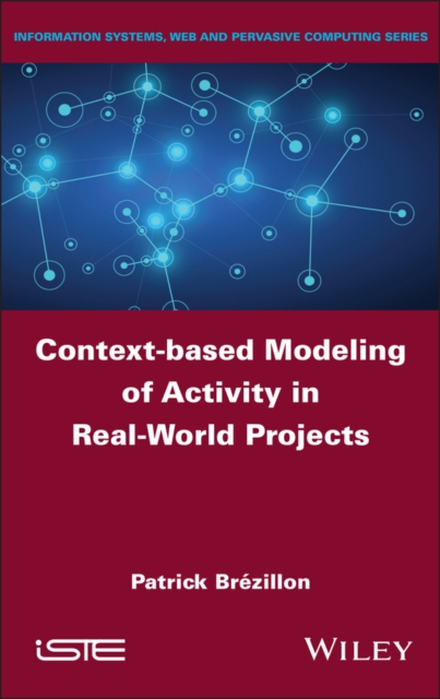 Context-based Modeling of Activity in Real-World Projects