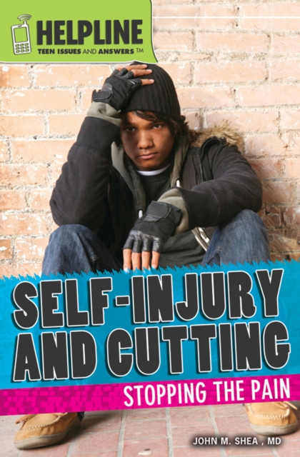 Self-Injury and Cutting