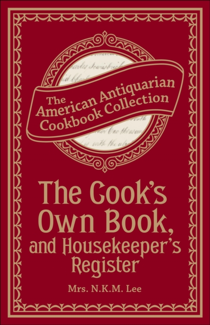 Cook's Own Book, and Housekeeper's Register
