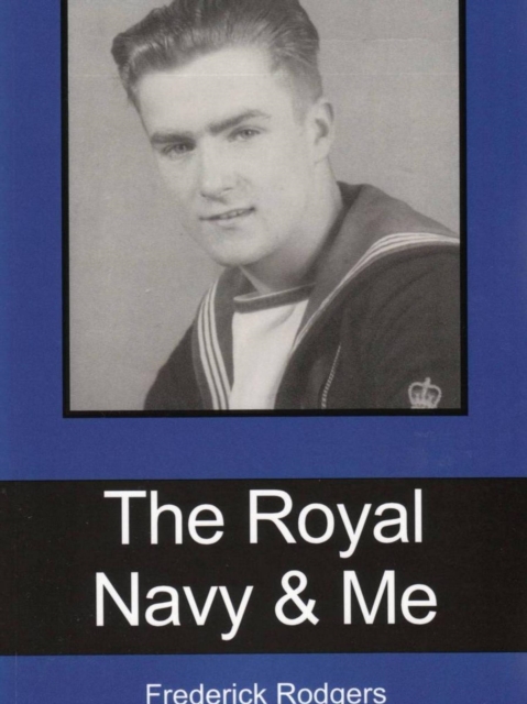 Royal Navy & Me
