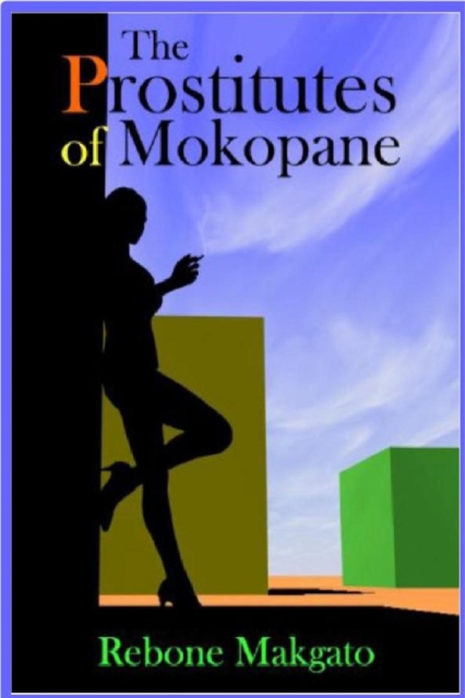 Prostitutes of Mokopane