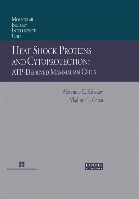 Heat Shock Proteins and Cytoprotection