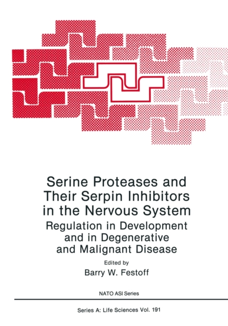 Serine Proteases and Their Serpin Inhibitors in the Nervous System