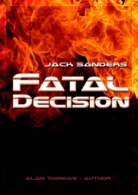 Fatal Decision
