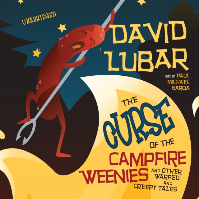 Curse of the Campfire Weenies