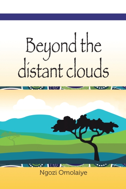 Beyond the Distant Clouds
