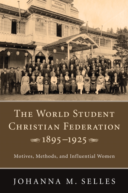World Student Christian Federation, 1895-1925