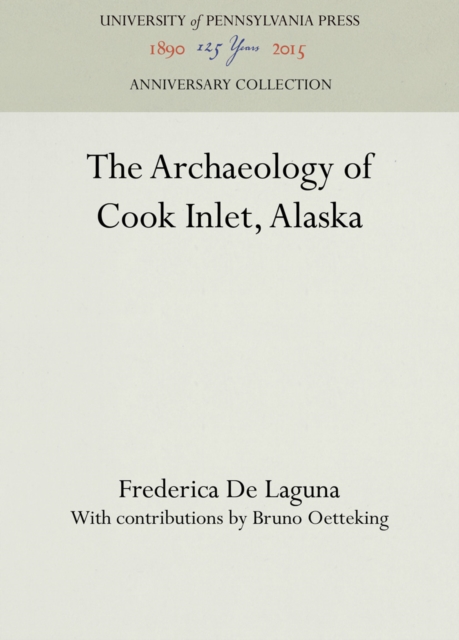 Archaeology of Cook Inlet, Alaska
