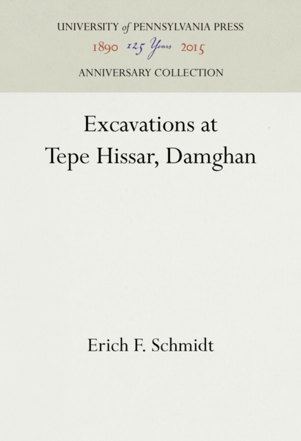 Excavations at Tepe Hissar, Damghan