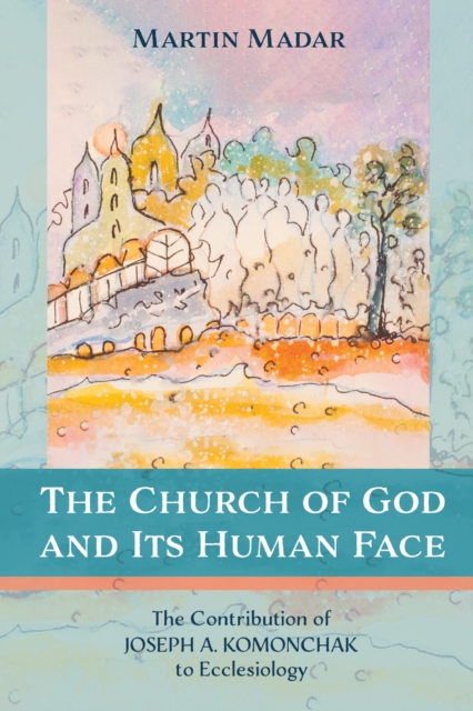 Church of God and Its Human Face