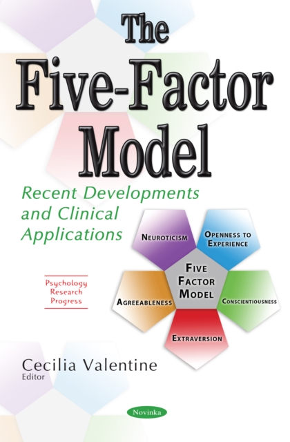 Five-Factor Model: Recent Developments and Clinical Applications