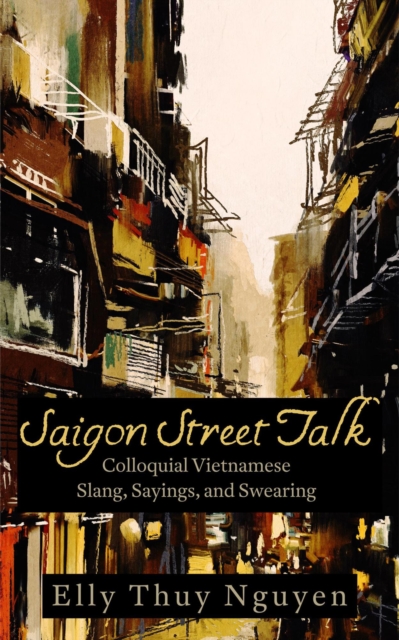 Saigon Street Talk