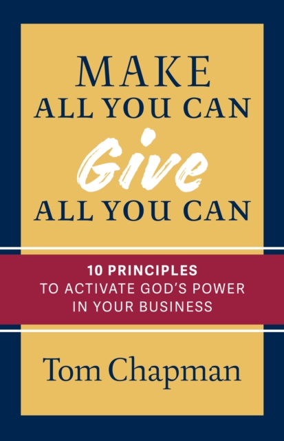 Make All You Can, Give All You Can