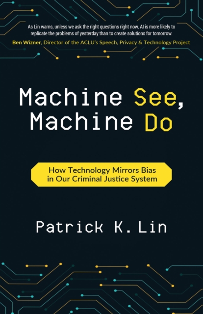 Machine See, Machine Do
