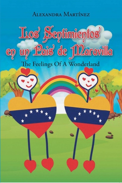 Los Sentimientos En Un Pais De Maravilla