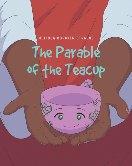 Parable of the Teacup