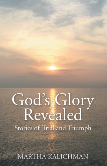 God's Glory Revealed