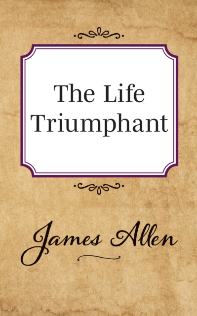 Life Triumphant