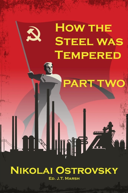How the Steel Was Tempered