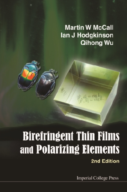 Birefringent Thin Films And Polarizing Elements (2nd Edition)