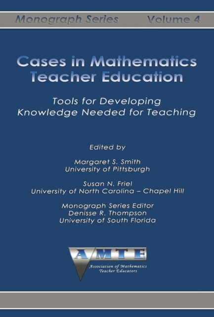 Cases in Mathematics Teacher Education