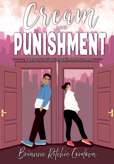 Cream and Punishment