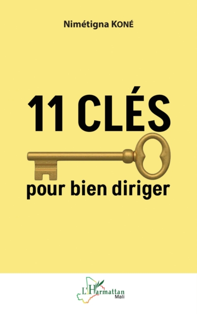 11 clés pour bien diriger