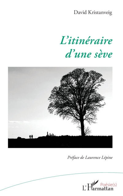 L’itinéraire d’une sève